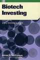 Biotech Investing: Every Investor