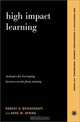 High Impact Learning, Robert O. Brinkerhoff, Anne M. Apking 
