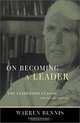 On Becoming a Leader: The Leadership Classic, Warren Bennis 