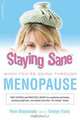 Staying Sane When You