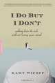 I Do but I Don