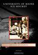 University of Maine Ice Hockey, Bob Briggs 