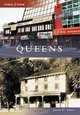 Queens (Then and Now), Jason D. Antos 