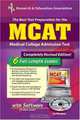 MCAT: The Best Test Preparation for the Medical College Admission Test (Book & CD-ROM), Joseph A. Alvarez, Pauline Beard, R. Chasnov, Anita Price Davis, L. A. Giesmann, G. F. Greif, T. M. 