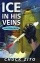 Ice In His Veins: A Nicky D