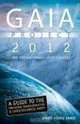 Gaia Project: 2012; The Earth