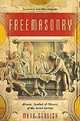 Freemasonry: Rituals, Symbols & History of the Secret Society, Mark Stavish 