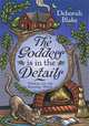 The Goddess Is in the Details: Wisdom for the Everyday Witch, Deborah Blake 