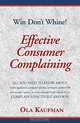 Effective Consumer Complaining, Ola Kaufman 