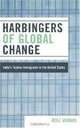 Harbingers of Global Change: India