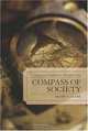Compass of Society: Commerce and Absolutism in Old-Regime France, Henry C. Clark 