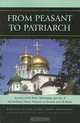 From Peasant to Patriarch: Account of the Birth, Upbringing, and Life of His Holiness Nikon, Patriarch of Moscow and All Russia, Ioann Shusherin 