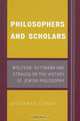 Philosophers and Scholars: Wolfson, Guttmann and Strauss on the History of Jewish Philosophy, Jonathan Cohen 