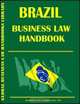 Brazil Business Law Handbook, USA International Business Publications 