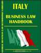 Italy Business Law Handbook, USA International Business Publications 