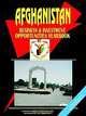 Afghanistan Business and Investment Opportunities Yearbook, Ibp USA 