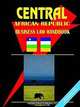 Central African Rep. Business Law Handbook, Ibp USA 