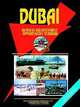Dubai Business & Investment Opportunities Yearbook, International Business Publications USA 