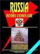 Russia Investment and Business Guide, International Business Publications USA 