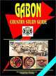 Gabon (World Country Study Guide Library), International Business Publications USA 