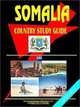 Somalia: Country Study Guide (World Country Study Guide Library), International Business Publications USA 