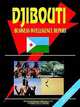 Djibouti Business Intelligence Report, International Business Publications USA 