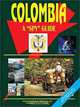 Colombia a Spy Guide, Ibp USA 