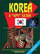Korea South a Spy Guide, Ibp USA 