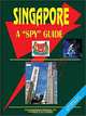 Singapore a Spy Guide, Ibp USA 