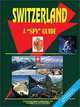 Switzerland a Spy Guide, Ibp USA 