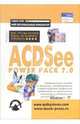 ACDSee Power Pack 7.0: Все, что Вы хотели знать, но боялись спросить. Неофициальное пособие по просмотру, конвертированию и редактированию графических изображений на персональном, Сабанеев Константин 