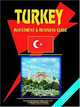 Turkey Investment & Business Guide (World Investment and Business Library), USA International Business Publications, International Business Publications USA 