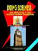 Doing Business And Investing in United Kingdom (World Business, Investment and Government Library), International Business Publications USA 