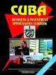 Cuba Business and Investment Opportunities Yearbook, Ibp USA 