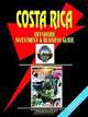 Costa Rica Offshore Investment and Business Guide, Ibp USA 