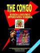 Congo Business and Investment Opportunities Yearbook, Ibp USA 