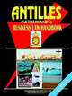 Antilles Netherlands Business Law Handbook, Ibp USA 