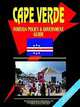Cape Verde Foreign Policy and Government Guide, Ibp USA 