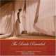 The Bride Revealed: An Intimate Look Behind the Wedding Veil, Leslie Barton, Sheri Leigh Myers 