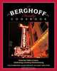 The Berghoff Family Cookbook: From Our Table to Yours, Celebrating a Century of Entertaining, Carlyn Berghoff, Nancy Ross Ryan 