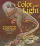 Color and Light: A Guide for the Realist Painter, James Gurney 