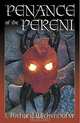 Penance of the Pereni, J. Richard Wickenhofer 