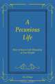 A Pecunious Life, M.L. Dolan 