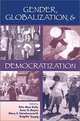 Gender, Globalization, and Democratization, Rita Mae Kelly, Jane H. Bayes, Mary Hawkesworth, Brigitte Young 