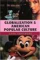 Globalization and American Popular Culture (Globalization), Lane Crothers 