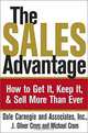 The Sales Advantage: How to Get It, Keep It, and Sell More Than Ever, Oliver Crom, Michael Crom 