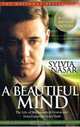 A Beautiful Mind: The Life of Mathematical Genius and Nobel Laureate John Nash, Sylvia Nasar 