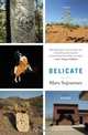 Delicate : Stories, Mary Sojourner 