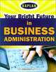 Your Bright Future in Business Administration, Marilyn Pincus 