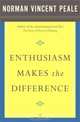Enthusiasm Makes the Difference, Dr. Norman Vincent Peale 